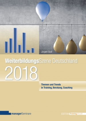 Neue umfangreiche Studie zu den Trends in Training, Beratung und Coaching: WeiterbildungsSzene Deutschland 2018